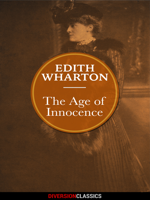 Title details for The Age of Innocence (Diversion Classics) by Edith Wharton - Wait list